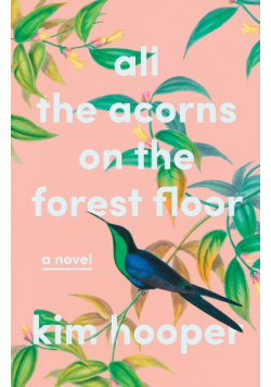 All the Acorns on the Forest Floor