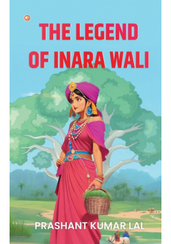 The Legend of Inara Wali