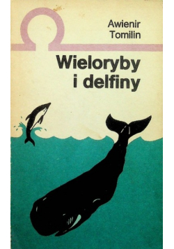 Wieloryby i delfiny
