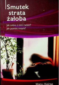 Smutek Strata Żałoba