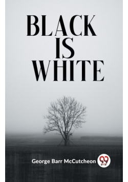 Black Is White