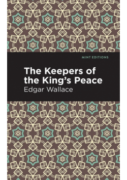 The Keepers of the King's Peace