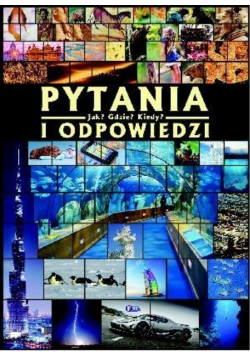 Pytania i odpowiedzi Jak Gdzie Kiedy