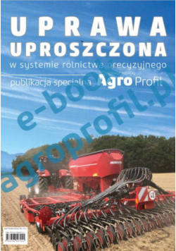 Uprawa uproszczona w systemie rolnictwa precyzyjnego