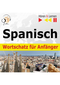 Spanisch Wortschatz für Anfänger. Hören & Lernen