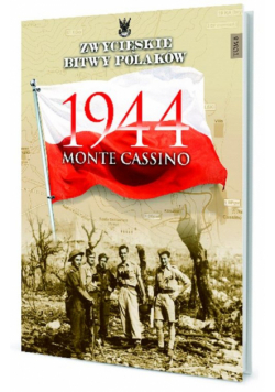 Monte Cassino 1944, ZWYCIĘSKIE BITWY POLAKÓW