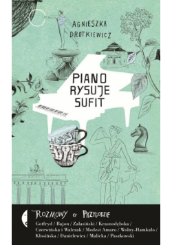 Piano rysuje sufit