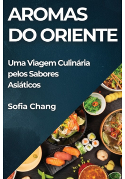 Aromas do Oriente
