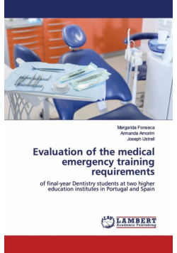 Evaluation of the medical emergency training requirements