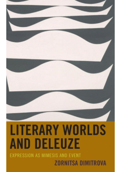 Literary Worlds and Deleuze