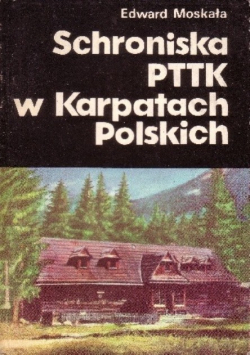 Schroniska PTTK w Karpatach Polskich