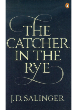 The Catcher in the Rye