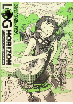 Log Horizon Pierwszy Lot Skowronków Tom 8