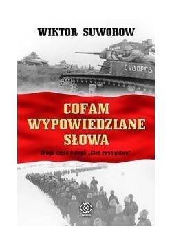 Cofam wypowiedziane słowa
