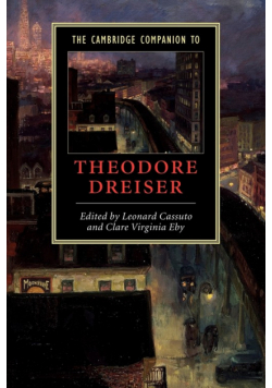 The Cambridge Companion to Theodore Dreiser