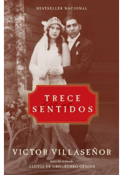 Trece Sentidos = Thirteen Senses
