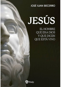 Jesus El Hombre Que Era Dios Y Que Dicen Que Esta Vivo
