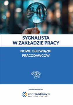 Sygnalista w zakładzie pracy - nowe obowiązki pracodawców