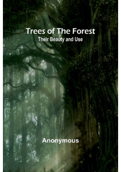 Trees of the Forest