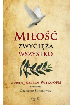 Miłość zwycięża wszystko