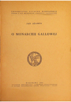 O Monarchii Gallowej