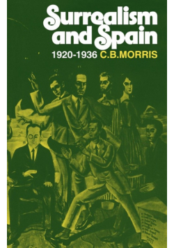 Surrealsm and Spain 1920 1936