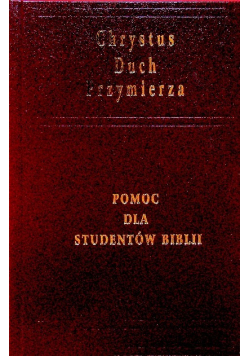 Chrystus Duch Przymierza Pomoc dla studentów biblii