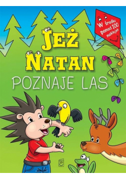 Jeż Natan poznaje las