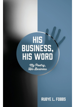 His Business, His Word
