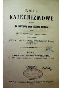 Nauki Katechizmowe Tom VI 1911 r.