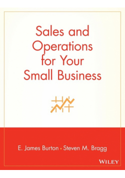Sales and Operations for Your Small Business
