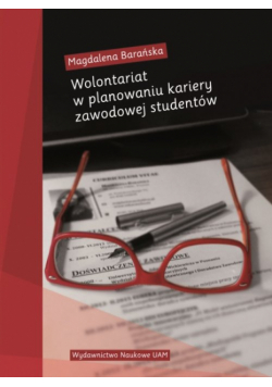 Wolontariat w planowaniu kariery zawodowej studentów