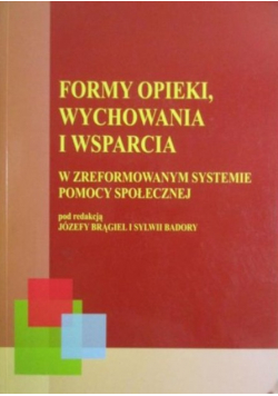 Formy opieki wychowania i wsparcia