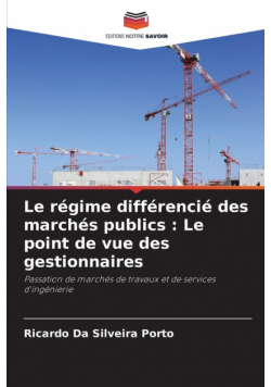 Le régime différencié des marchés publics