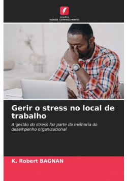 Gerir o stress no local de trabalho