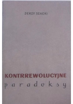 Kontrrewolucyjne paradoksy