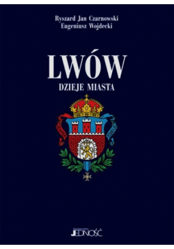 Lwów Dzieje miasta