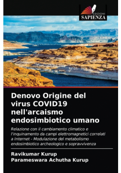 Denovo Origine del virus COVID19 nell'arcaismo endosimbiotico umano
