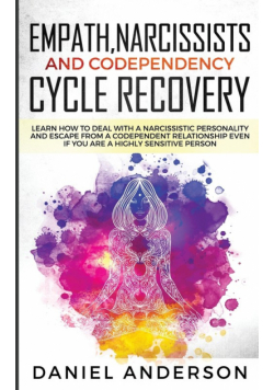 Empath, Narcissists and Codependency Cycle Recovery