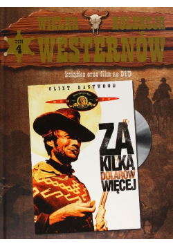 Wielka kolekcja Westernów Tom 4 Za kilka dolarów więcej z DVD