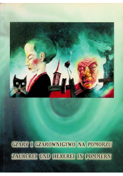 Czary i czarownice na Pomorzu
