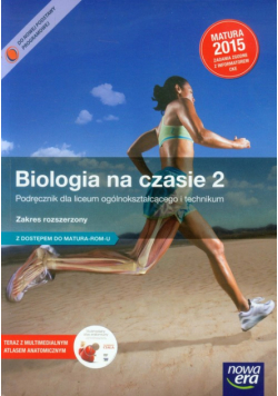 Biologia na czasie 2. Podręcznik. Zakres rozszerzony z dostępem do Matura-ROM-u, Nowa Era