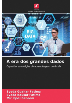 A era dos grandes dados