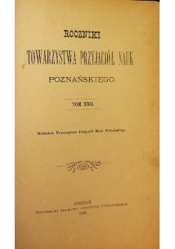 Roczniki towarzystwa przyjaciół nauk Poznańskiego 1896 r.