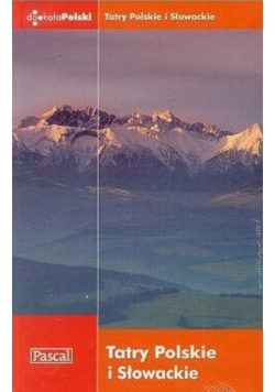 Tatry Polskie i słowackie