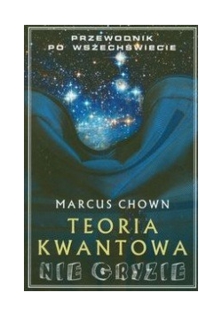 Teoria kwantowa nie gryzie