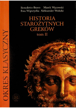 Historia starożytnych Greków Tom II Okres klasyczny