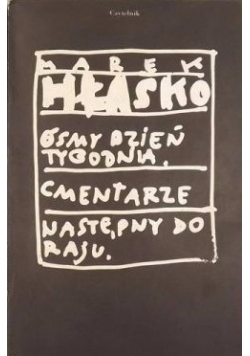 Ósmy dzień tygodnia Cmentarze Następny do raju