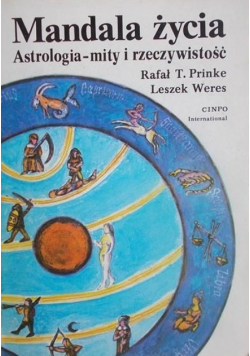 Mandala życia Astrologia mity i rzeczywistość