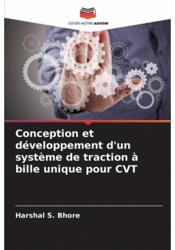 Conception et développement d'un système de traction à bille unique pour CVT